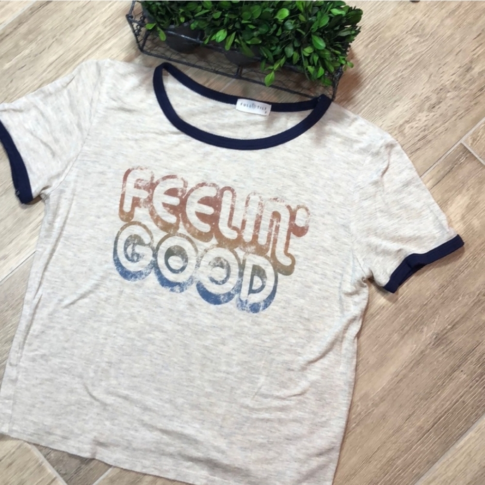 Feelin good tee